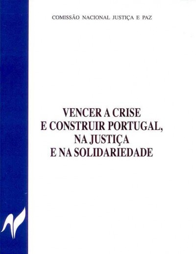Resolução da CNJP: "Vencer a Crise e construir Portugal na justiça e na solidariedade"