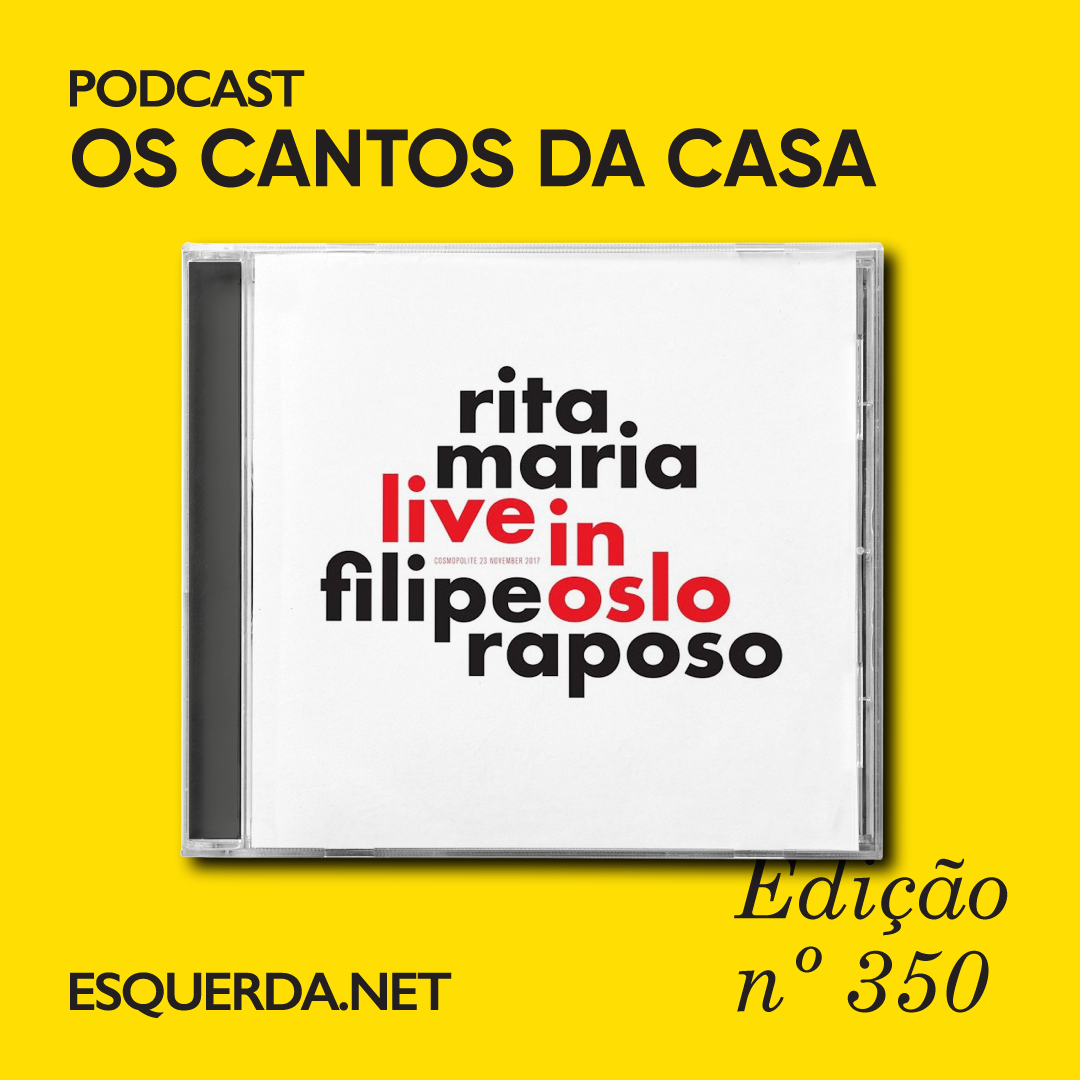 Podcast Cantos da Casa 350