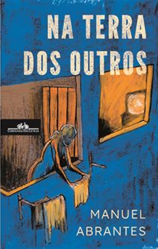 “Na terra dos outros”