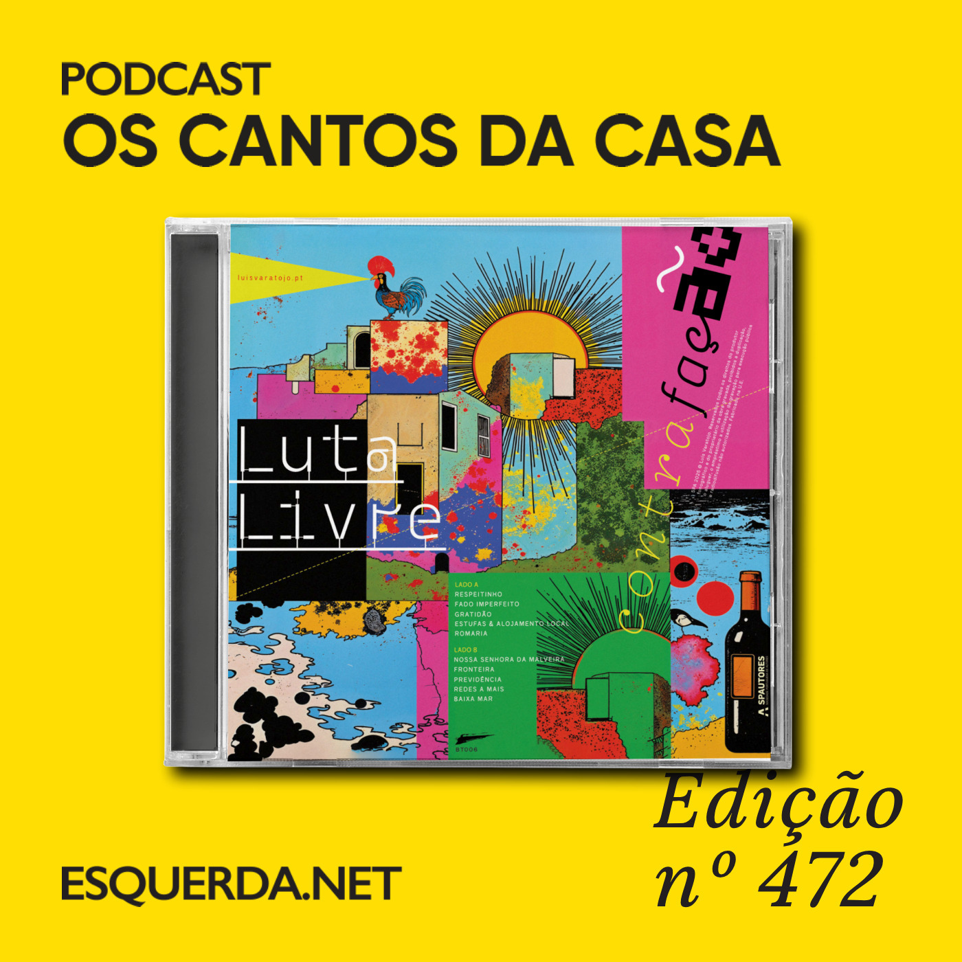 Os Cantos da Casa 472