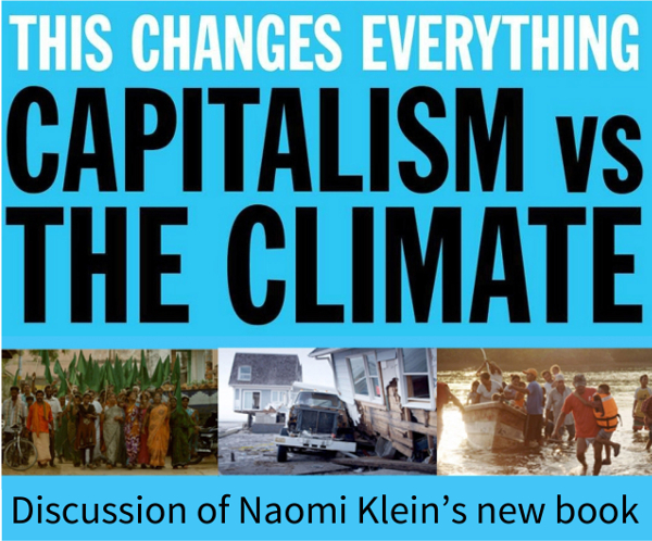 This Changes Everything – Capitalism vs Cimate
