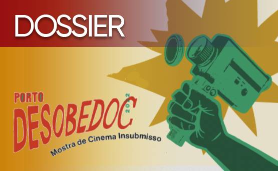 Dossier Desobedoc 2022 - Mostra de Cinema Insubmisso