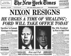 Manchete do Post no dia da renúncia de Nixon. O Caso Watergate foi o momento de maior glória do Post