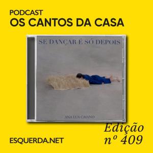 Ana Lua Caiano n' Os Cantos da Casa