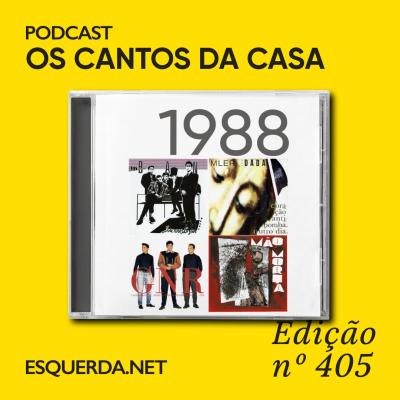 Águas passadas que movem moinhos - Retrospectiva de 1988 - 1ª parte