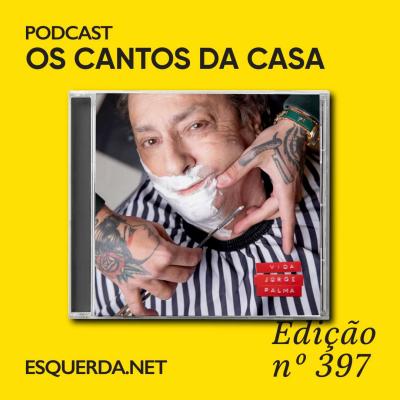 Jorge Palma n' Os Cantos da Casa