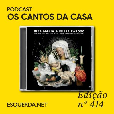 Rita Maria e Filipe Raposo n' Os Cantos da Casa
