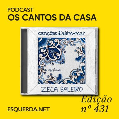 Os Cantos da Casa 431