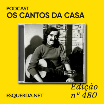 Os Cantos da Casa 480