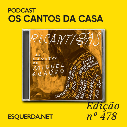 Os Cantos da Casa 478