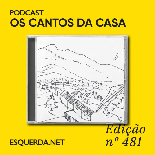 Os Cantos da Casa 481