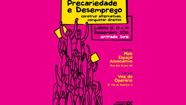 Fórum Precariedade e Desemprego é este fim de semana