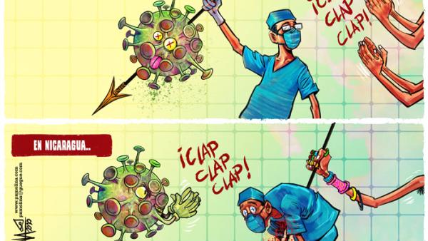 Caricatura nicaraguense sobre a política do Governo face à covid-19: noutros países os profissionais de saúde são aplaudidos, na Nicarágua cravam-lhe a lança nas costas, o braço que espeta a lança simboliza a vice-presidente, Rosario Murillo