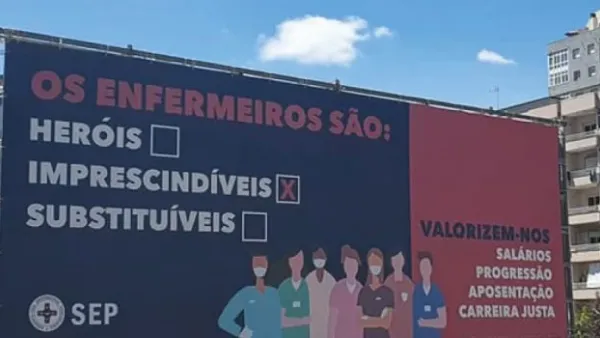 Enfermeiros são imprescidíveis. Cartaz do SEP.