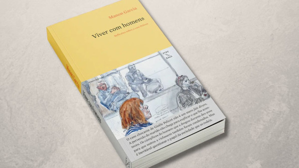 “Viver com Homens: Reflexões sobre o Caso Pelicot” – Manon Garcia, 2025