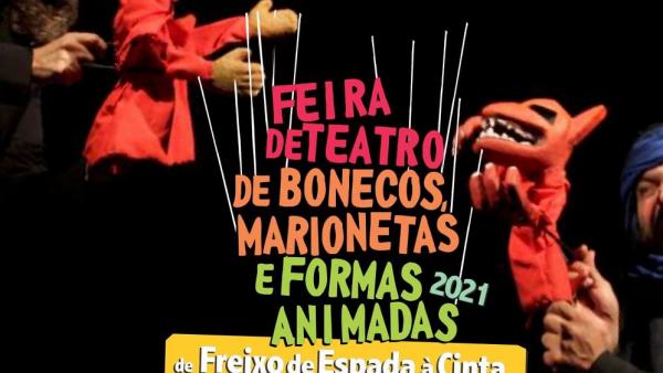 Feira de Teatro de Bonecos, Marionetas e Formas Animadas – Imagem publicada em https://www.facebook.com/feirafreixo2021