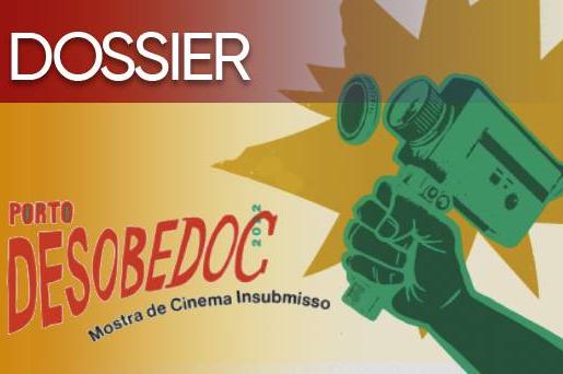 Dossier Desobedoc 2022 - Mostra de Cinema Insubmisso