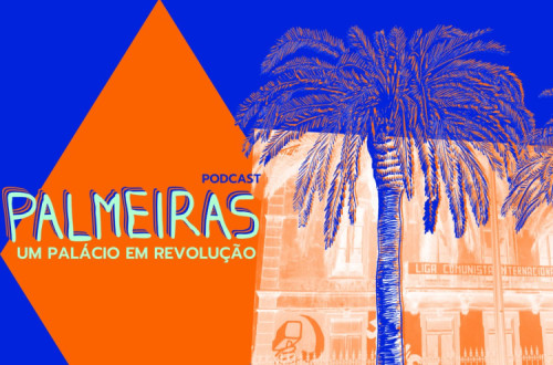 Palmeiras, um palácio em revolução