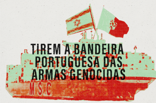 Banner com o texto "Tirem a bandeira portuguesa das armas genocidas"