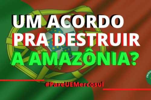 "Um acordo para destruir a Amazónia?" - imagem de Fridays for Future