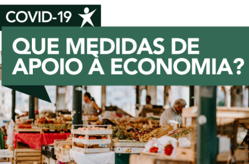 Covid-19: Que medidas de apoio à economia?