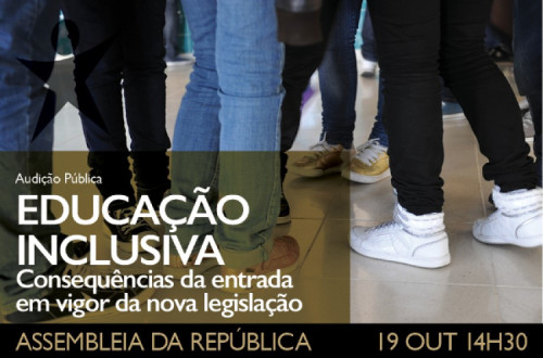 Audição pública sobre Educação Inclusiva é hoje às 14h30 na Assembleia da República, em Lisboa