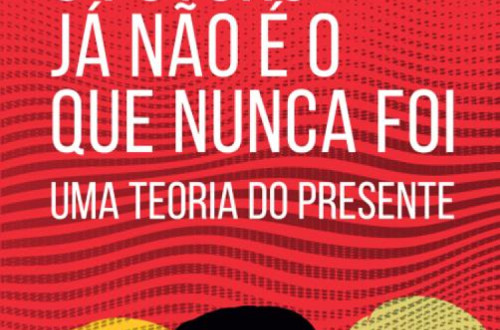 Livro “O Futuro já não é o que nunca foi” de Francisco Louçã