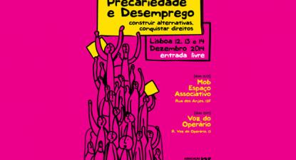 Fórum Precariedade e Desemprego é este fim de semana