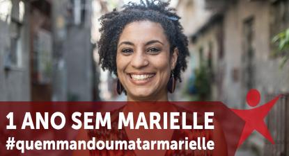 1 ano sem Marielle