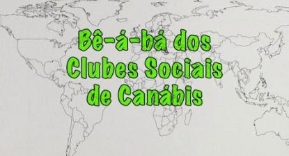 Bê-á-bá dos Clubes Sociais de Canábis
