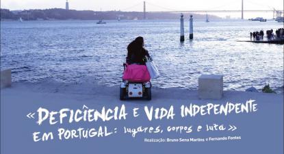 Deficiência e Vida Independente em Portugal: lugares, corpos e lutas