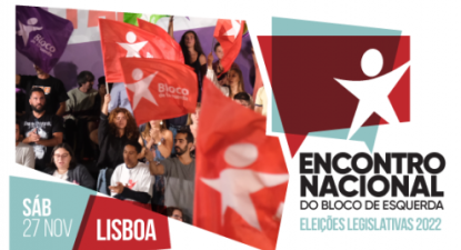 Encerramento do Encontro Nacional do Bloco de Esquerda