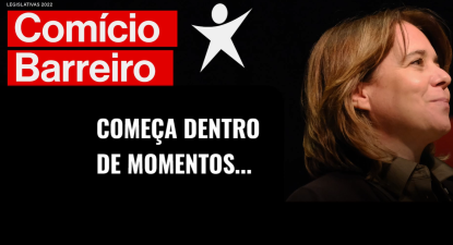 Comício no Barreiro: Catarina critica "economia da desigualdade