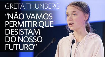 Não vamos permitir que desistam do nosso futuro