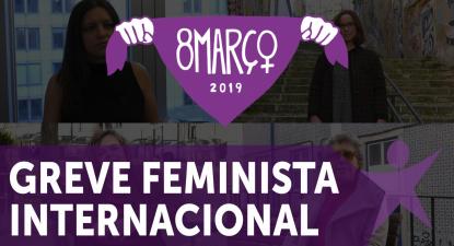 8 de Março: Greve Feminista Internacional