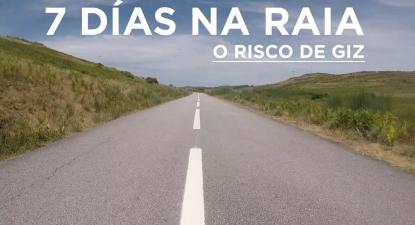 O risco de giz: 7 días na Raia