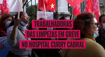 Reportagem: Greve das trabalhadoras da limpeza do Hospital Curry Cabral