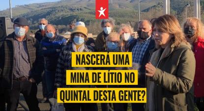 Nascerá uma mina de lítio no quintal desta gente?