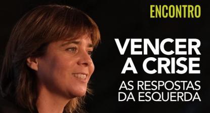 Vencer a Crise - as respostas da esquerda
