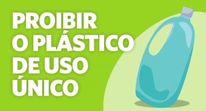 Proibir o plástico de uso único