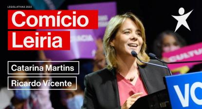 Direto do comício distrital do Bloco em Leiria: dezembro de 2021