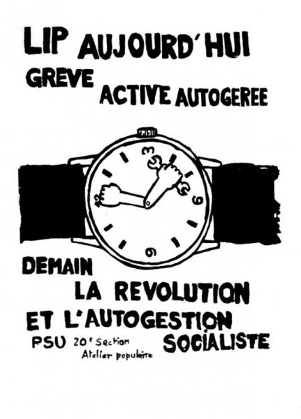 A LIP hoje, greve ativa autogestionada. Amanhã a revolução e a autogestão socialista