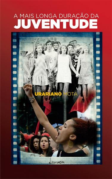 Foto do livro “A Mais Longa Duração da Juventude” de Urariano Mota