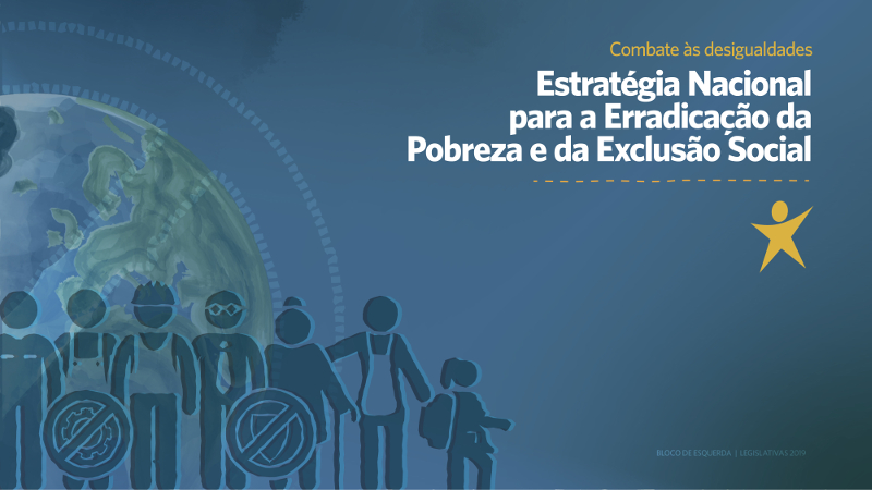 Estratégia Nacional para a Erradicação da Pobreza e da Exclusão Social